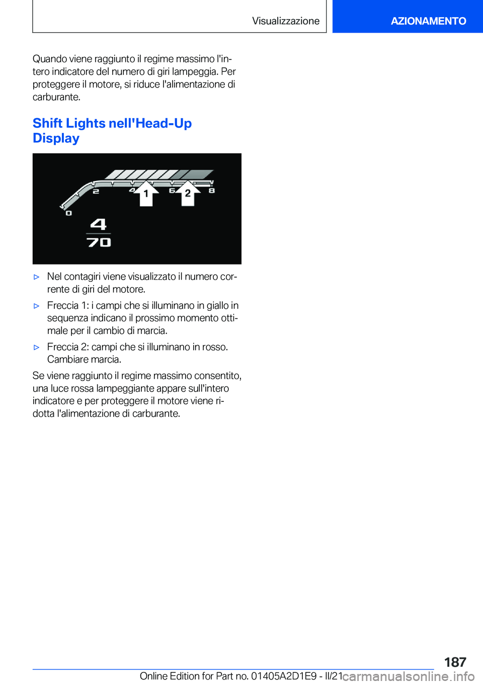 BMW X6 M 2021  Libretti Di Uso E manutenzione (in Italian) �Q�u�a�n�d�o��v�i�e�n�e��r�a�g�g�i�u�n�t�o��i�l��r�e�g�i�m�e��m�a�s�s�i�m�o��l�'�i�nª�t�e�r�o��i�n�d�i�c�a�t�o�r�e��d�e�l��n�u�m�e�r�o��d�i��g�i�r�i��l�a�m�p�e�g�g�i�a�.��P�e�r
�p�r