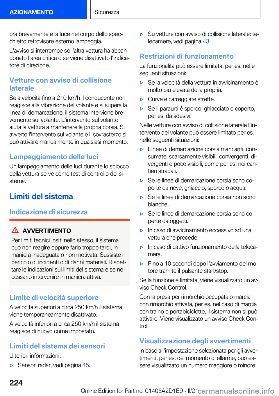 BMW X6 M 2021  Libretti Di Uso E manutenzione (in Italian) �b�r�a��b�r�e�v�e�m�e�n�t�e��e��l�a��l�u�c�e��n�e�l��c�o�r�p�o��d�e�l�l�o��s�p�e�cª�c�h�i�e�t�t�o��r�e�t�r�o�v�i�s�o�r�e��e�s�t�e�r�n�o��l�a�m�p�e�g�g�i�a�.
�L�'�a�v�v�i�s�o��s�i��i