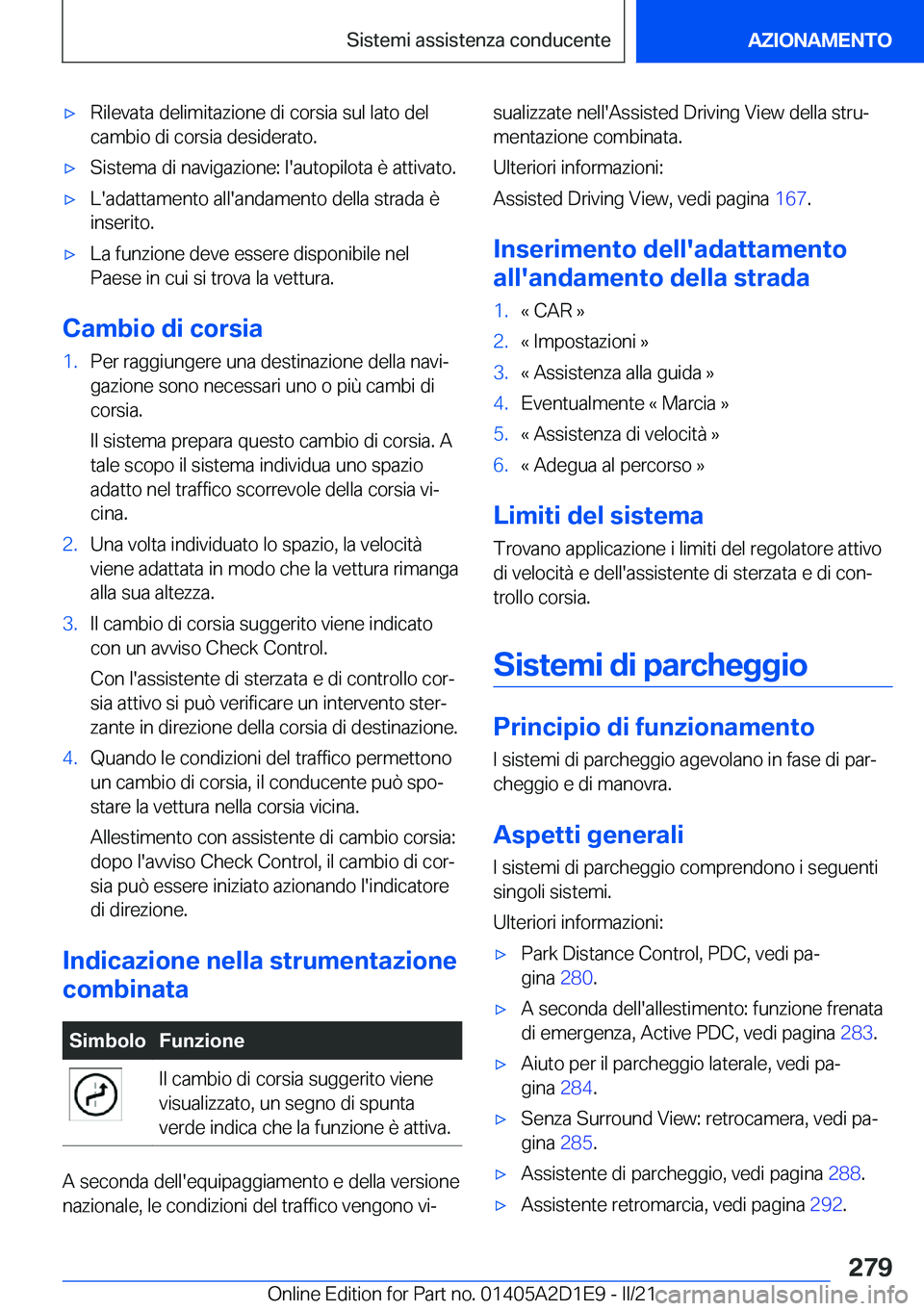 BMW X6 M 2021  Libretti Di Uso E manutenzione (in Italian) 'x�R�i�l�e�v�a�t�a��d�e�l�i�m�i�t�a�z�i�o�n�e��d�i��c�o�r�s�i�a��s�u�l��l�a�t�o��d�e�l
�c�a�m�b�i�o��d�i��c�o�r�s�i�a��d�e�s�i�d�e�r�a�t�o�.'x�S�i�s�t�e�m�a��d�i��n�a�v�i�g�a�z�i�o�