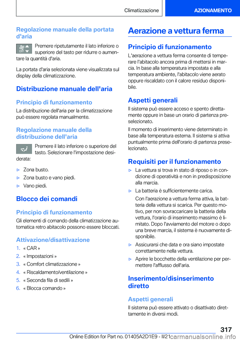 BMW X6 M 2021  Libretti Di Uso E manutenzione (in Italian) �R�e�g�o�l�a�z�i�o�n�e��m�a�n�u�a�l�e��d�e�l�l�a��p�o�r�t�a�t�a
�d�'�a�r�i�a
�P�r�e�m�e�r�e��r�i�p�e�t�u�t�a�m�e�n�t�e��i�l��l�a�t�o��i�n�f�e�r�i�o�r�e��o�s�u�p�e�r�i�o�r�e��d�e�l��t�a�s