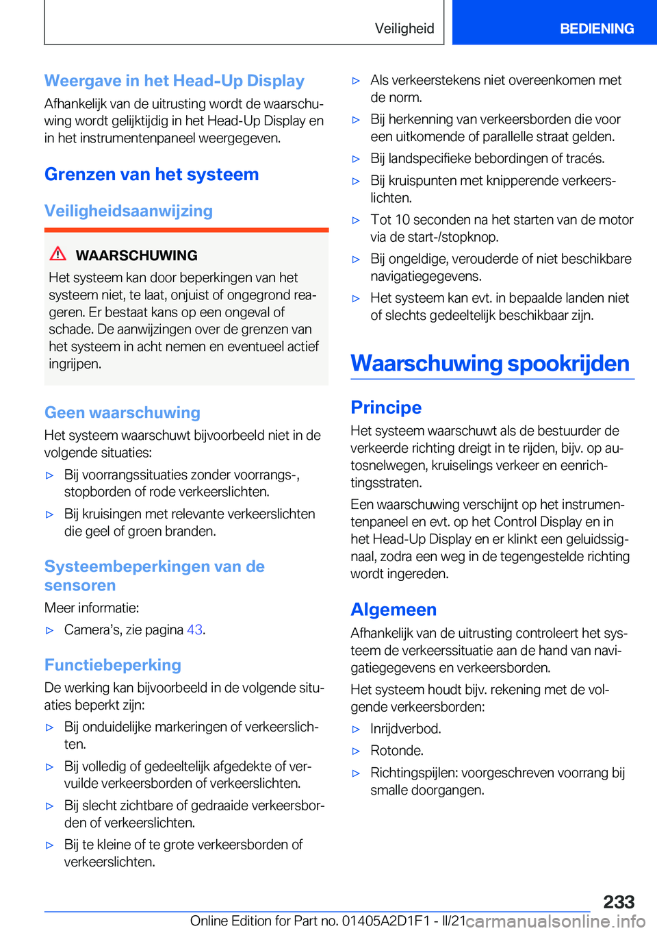 BMW X6 M 2021  Instructieboekjes (in Dutch) �W�e�e�r�g�a�v�e��i�n��h�e�t��H�e�a�d�-�U�p��D�i�s�p�l�a�y
�A�f�h�a�n�k�e�l�i�j�k��v�a�n��d�e��u�i�t�r�u�s�t�i�n�g��w�o�r�d�t��d�e��w�a�a�r�s�c�h�uj �w�i�n�g��w�o�r�d�t��g�e�l�i�j�k�t�i�j
