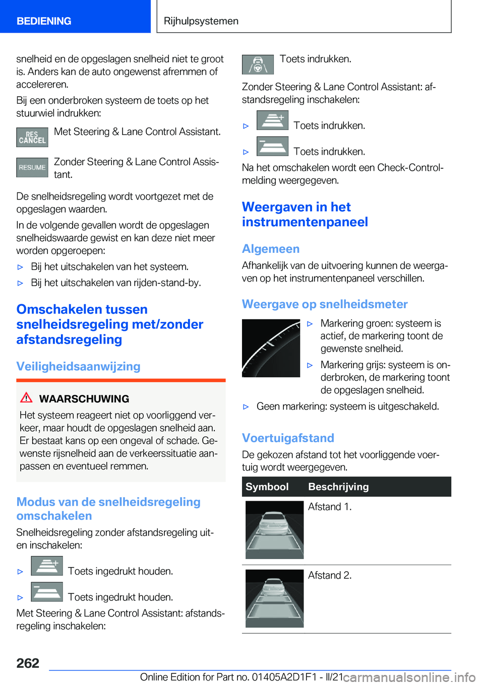 BMW X6 M 2021  Instructieboekjes (in Dutch) �s�n�e�l�h�e�i�d��e�n��d�e��o�p�g�e�s�l�a�g�e�n��s�n�e�l�h�e�i�d��n�i�e�t��t�e��g�r�o�o�t�i�s�.��A�n�d�e�r�s��k�a�n��d�e��a�u�t�o��o�n�g�e�w�e�n�s�t��a�f�r�e�m�m�e�n��o�f
�a�c�c�e�l�e�r�