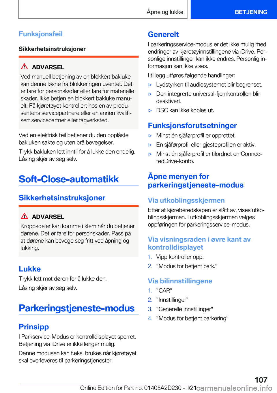 BMW X6 M 2021  InstruksjonsbØker (in Norwegian) �F�u�n�k�s�j�o�n�s�f�e�i�l�S�i�k�k�e�r�h�e�t�s�i�n�s�t�r�u�k�s�j�o�n�e�r
�A�D�V�A�R�S�E�L
�V�e�d��m�a�n�u�e�l�l��b�e�t�j�e�n�i�n�g��a�v��e�n��b�l�o�k�k�e�r�t��b�a�k�l�u�k�e
�k�a�n��d�e�n�n�e��