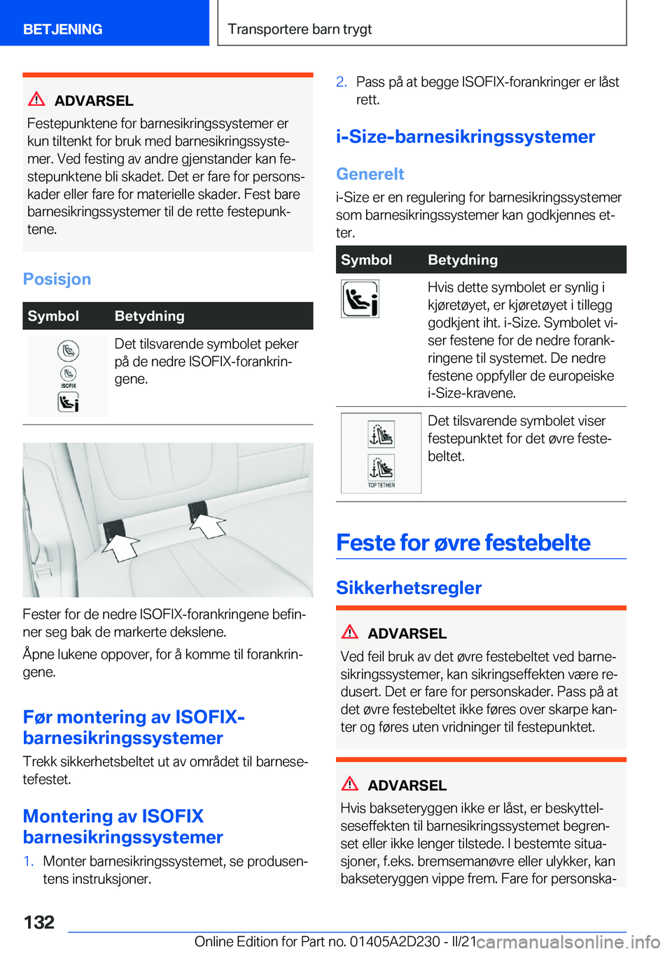 BMW X6 M 2021  InstruksjonsbØker (in Norwegian) �A�D�V�A�R�S�E�L
�F�e�s�t�e�p�u�n�k�t�e�n�e��f�o�r��b�a�r�n�e�s�i�k�r�i�n�g�s�s�y�s�t�e�m�e�r��e�r �k�u�n��t�i�l�t�e�n�k�t��f�o�r��b�r�u�k��m�e�d��b�a�r�n�e�s�i�k�r�i�n�g�s�s�y�s�t�ej
�m�e�r�