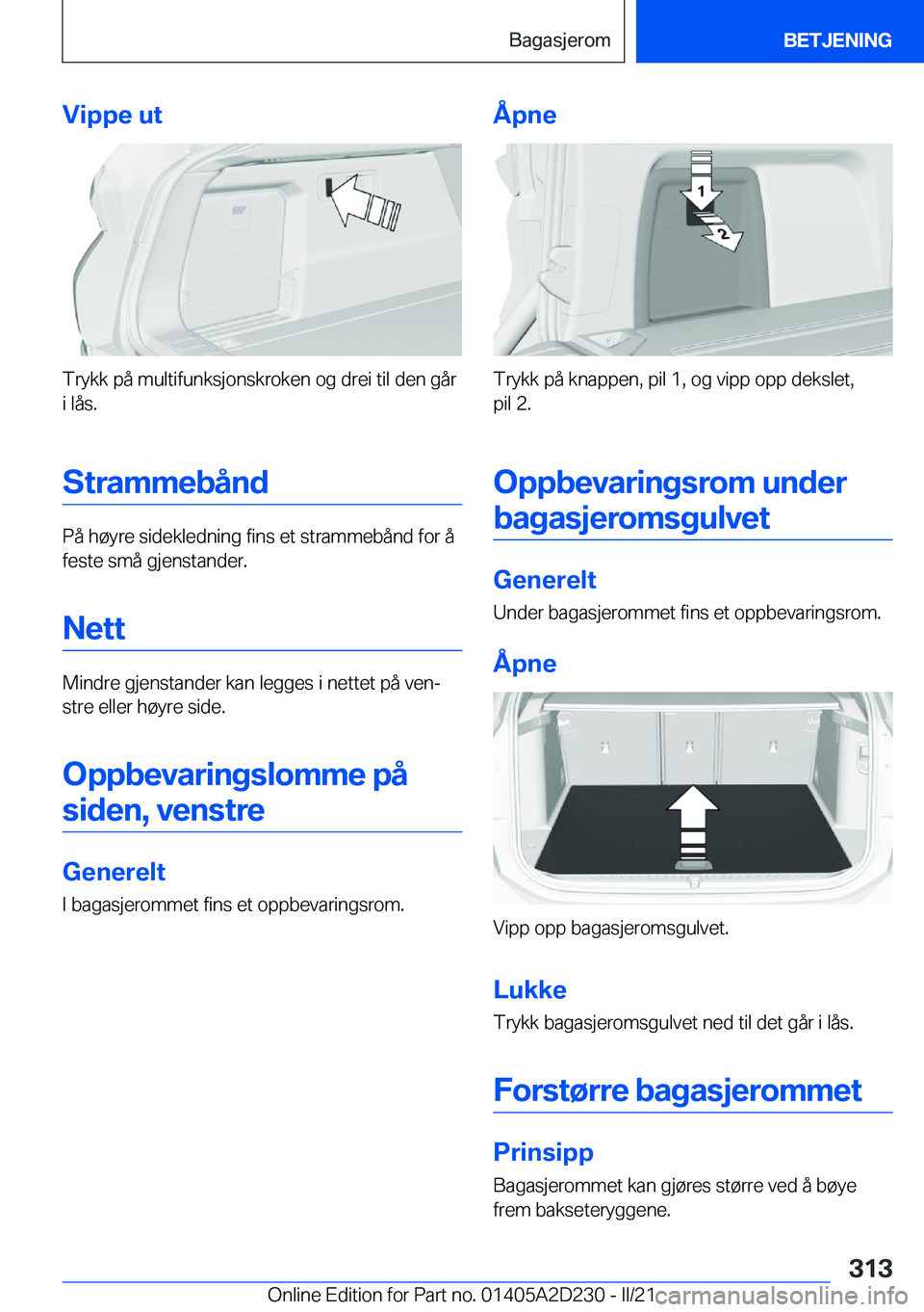 BMW X6 M 2021  InstruksjonsbØker (in Norwegian) �V�i�p�p�e��u�t
�T�r�y�k�k��p�å��m�u�l�t�i�f�u�n�k�s�j�o�n�s�k�r�o�k�e�n��o�g��d�r�e�i��t�i�l��d�e�n��g�å�r
�i��l�å�s�.
�S�t�r�a�m�m�e�b�å�n�d
�P�å��h�