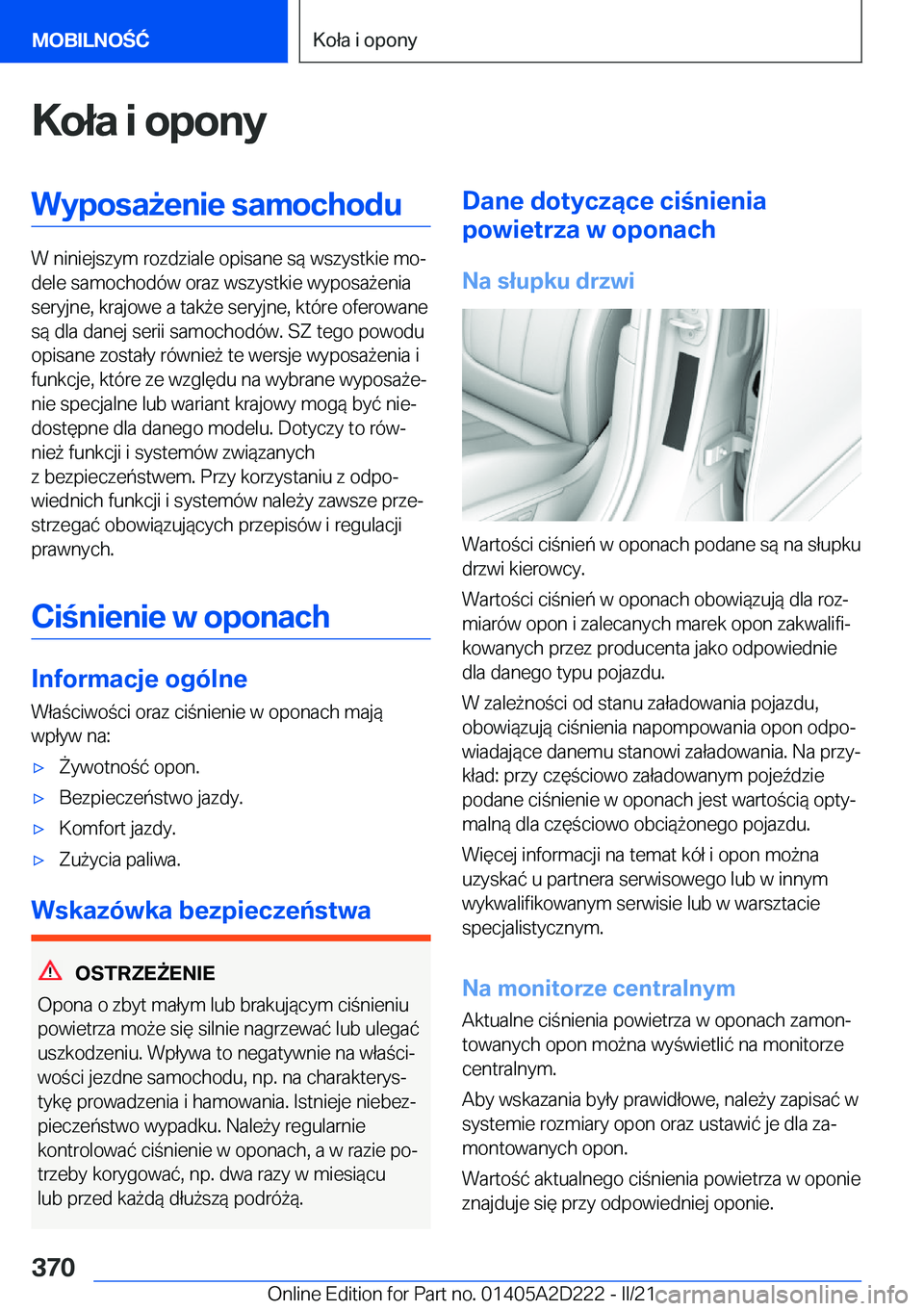 BMW X6 M 2021  Instrukcja obsługi (in Polish) �K�o�ł�a��i��o�p�o�n�y�W�y�p�o�s�a9�e�n�i�e��s�a�m�o�c�h�o�d�u
�W��n�i�n�i�e�j�s�z�y�m��r�o�z�d�z�i�a�l�e��o�p�i�s�a�n�e��s�