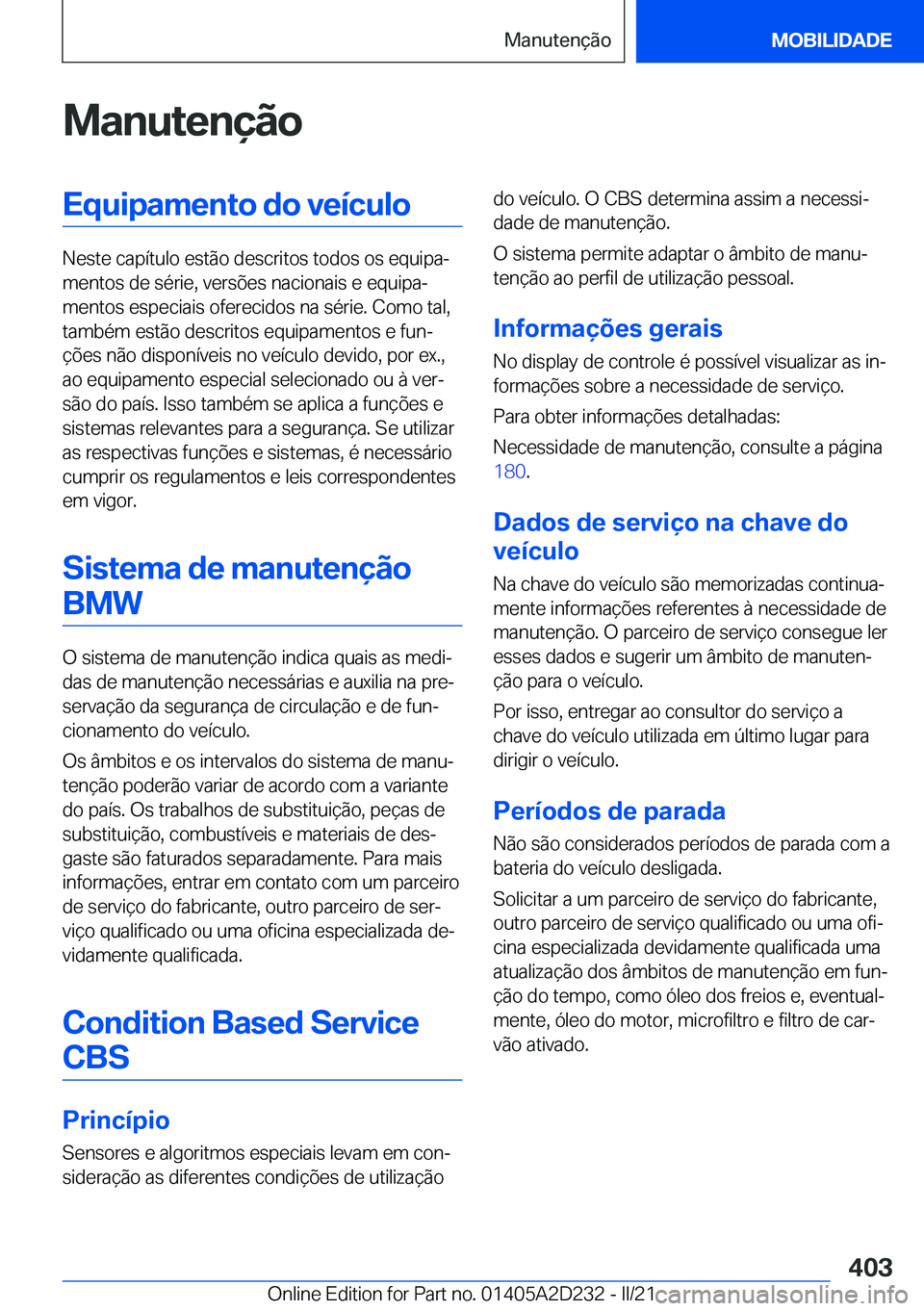 BMW X6 M 2021  Manual do condutor (in Portuguese) �M�a�n�u�t�e�n�