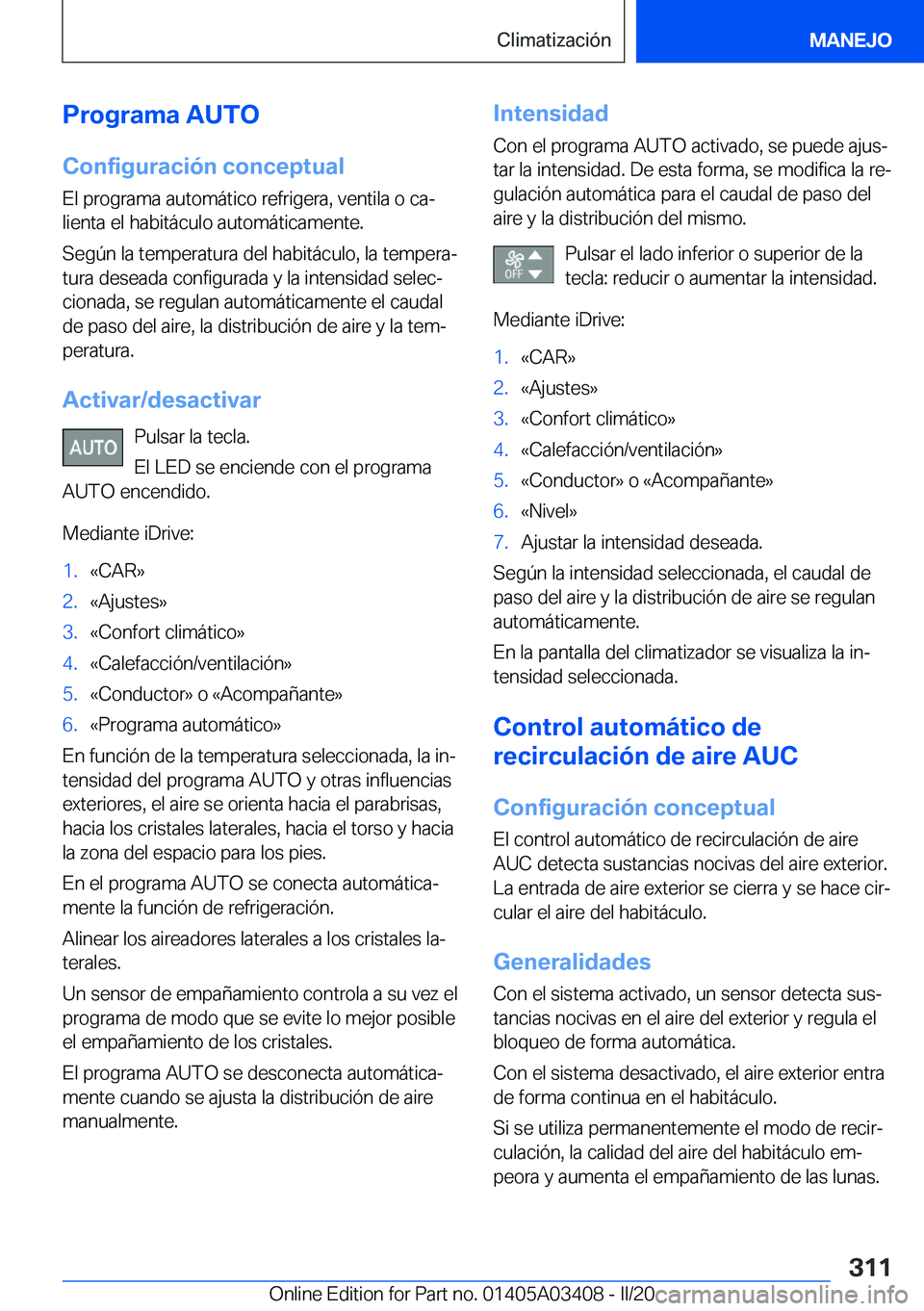 BMW X6 M 2020  Manuales de Empleo (in Spanish) �P�r�o�g�r�a�m�a��A�U�T�O
�C�o�n�f�i�g�u�r�a�c�i�