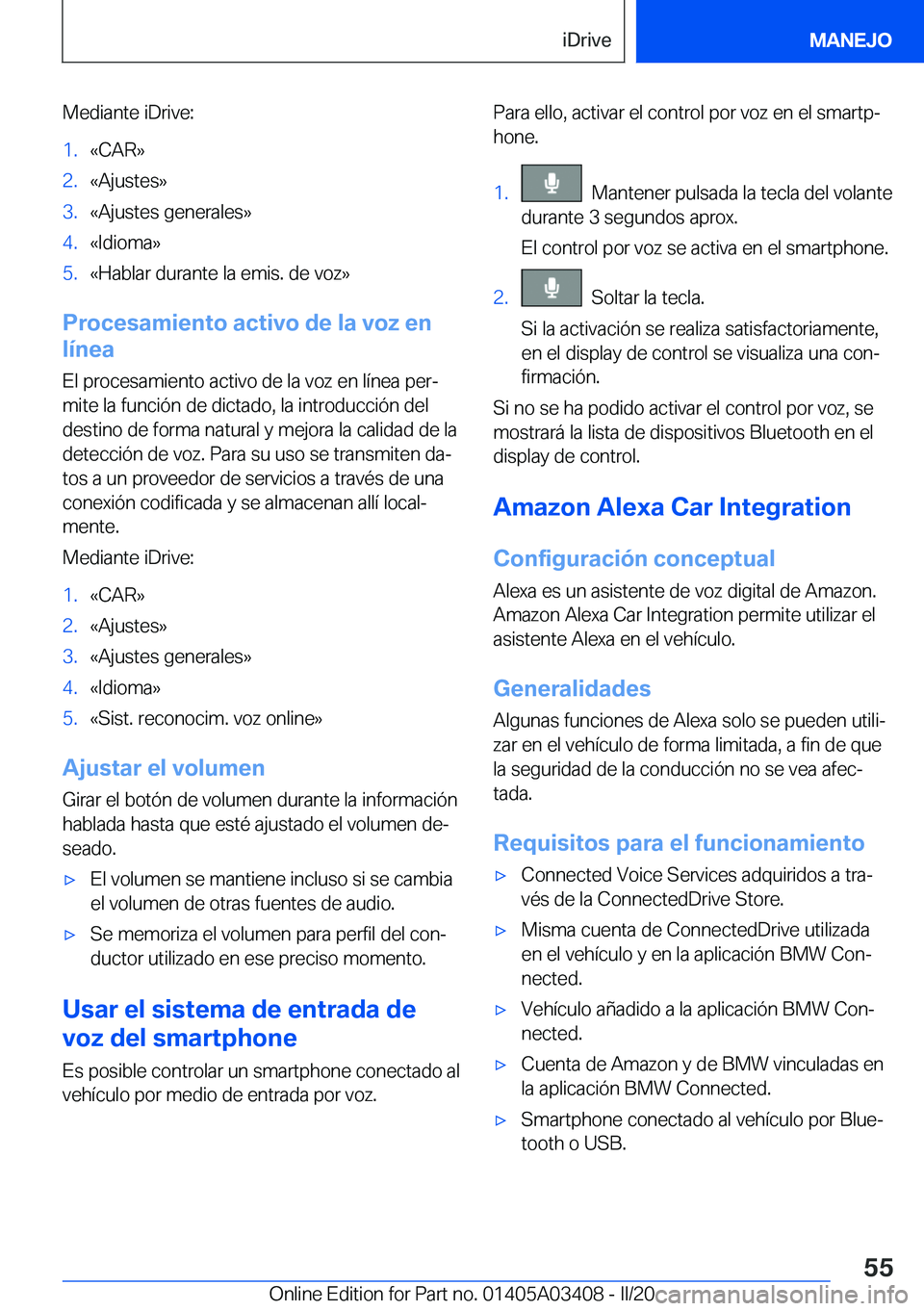 BMW X6 M 2020  Manuales de Empleo (in Spanish) �M�e�d�i�a�n�t�e��i�D�r�i�v�e�:�1�.�«�C�A�R�{�2�.�«�A�j�u�s�t�e�s�{�3�.�«�A�j�u�s�t�e�s��g�e�n�e�r�a�l�e�s�{�4�.�«�I�d�i�o�m�a�{�5�.�«�H�a�b�l�a�r��d�u�r�a�n�t�e��l�a��e�m�i�s�.��d�e��v�o�