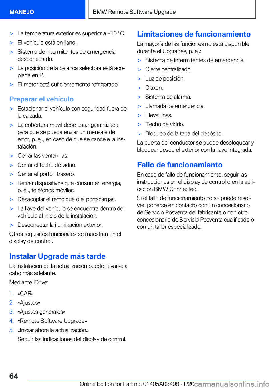 BMW X6 M 2020  Manuales de Empleo (in Spanish) 'x�L�a��t�e�m�p�e�r�a�t�u�r�a��e�x�t�e�r�i�o�r��e�s��s�u�p�e�r�i�o�r��a�m�1�0�