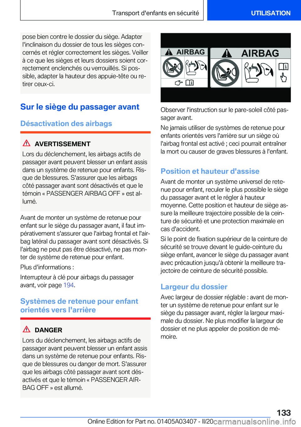 BMW X6 M 2020  Notices Demploi (in French) �p�o�s�e��b�i�e�n��c�o�n�t�r�e��l�e��d�o�s�s�i�e�r��d�u��s�i�è�g�e�.��A�d�a�p�t�e�r�l�'�i�n�c�l�i�n�a�i�s�o�n��d�u��d�o�s�s�i�e�r��d�e��t�o�u�s��l�e�s��s�i�è�g�e�s��c�o�nj �c�e�r�