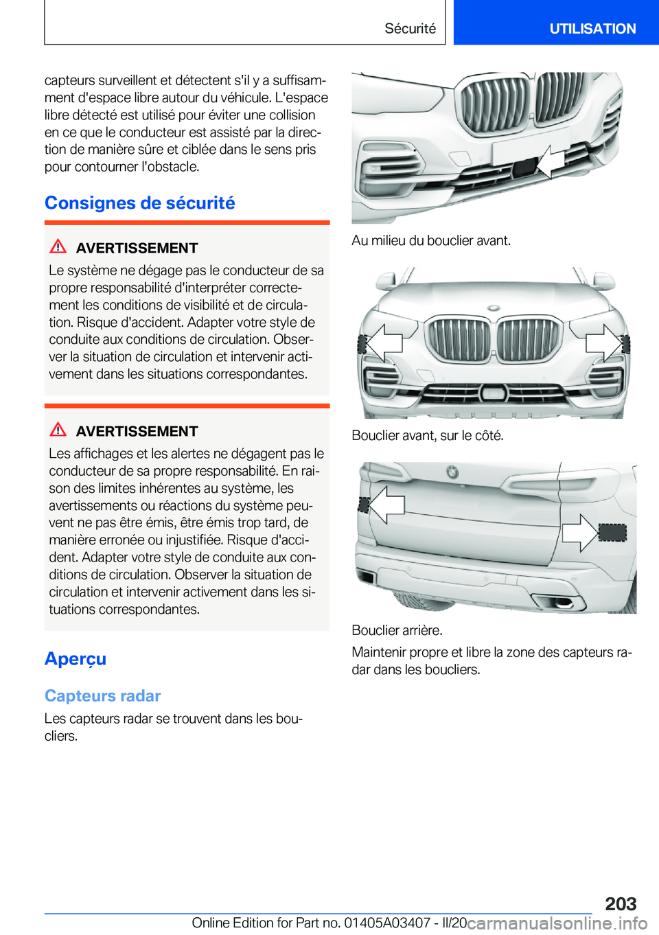 BMW X6 M 2020  Notices Demploi (in French) �c�a�p�t�e�u�r�s��s�u�r�v�e�i�l�l�e�n�t��e�t��d�é�t�e�c�t�e�n�t��s�'�i�l��y��a��s�u�f�f�i�s�a�mj
�m�e�n�t��d�'�e�s�p�a�c�e��l�i�b�r�e��a�u�t�o�u�r��d�u��v�é�h�i�c�u�l�e�.��L�&#