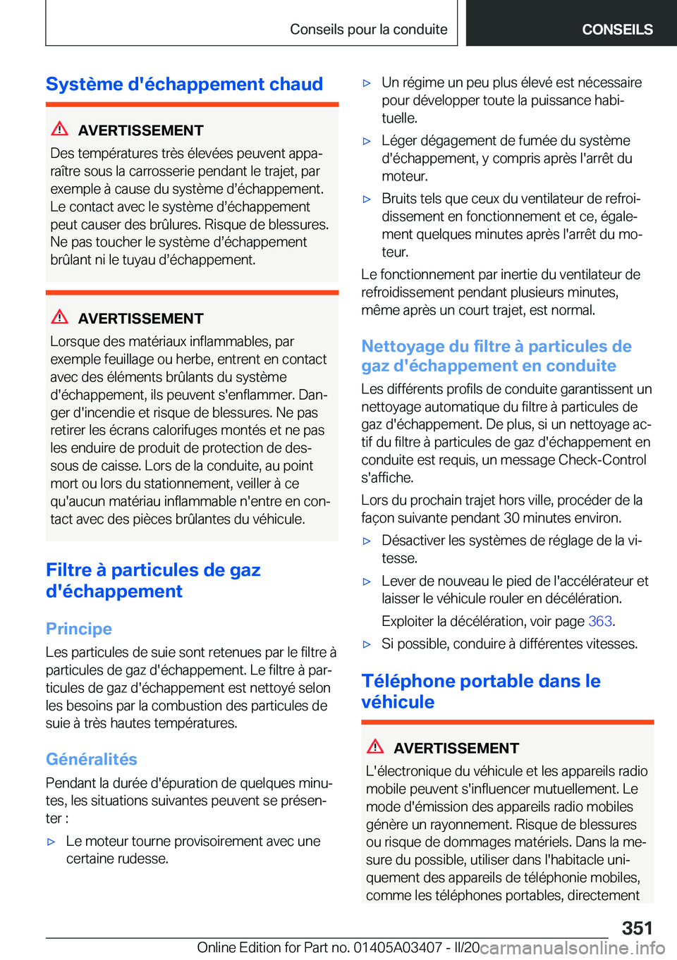 BMW X6 M 2020  Notices Demploi (in French) �S�y�s�t�è�m�e��d�'�é�c�h�a�p�p�e�m�e�n�t��c�h�a�u�d
�A�V�E�R�T�I�S�S�E�M�E�N�T
�D�e�s��t�e�m�p�é�r�a�t�u�r�e�s��t�r�è�s��é�l�e�v�é�e�s��p�e�u�v�e�n�t��a�p�p�aj
�r�a�