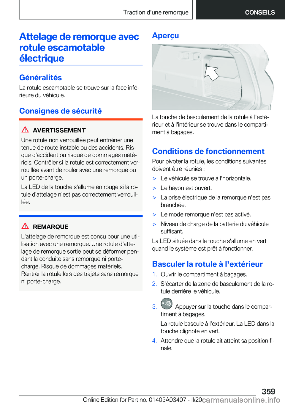 BMW X6 M 2020  Notices Demploi (in French) �A�t�t�e�l�a�g�e��d�e��r�e�m�o�r�q�u�e��a�v�e�c�r�o�t�u�l�e��e�s�c�a�m�o�t�a�b�l�e�é�l�e�c�t�r�i�q�u�e
�G�é�n�é�r�a�l�i�t�é�s
�L�a��r�o�t�u�l�e��e�s�c�a�m�o�t�a�b�l�e��s�e��t�r�o�u�v�e��s