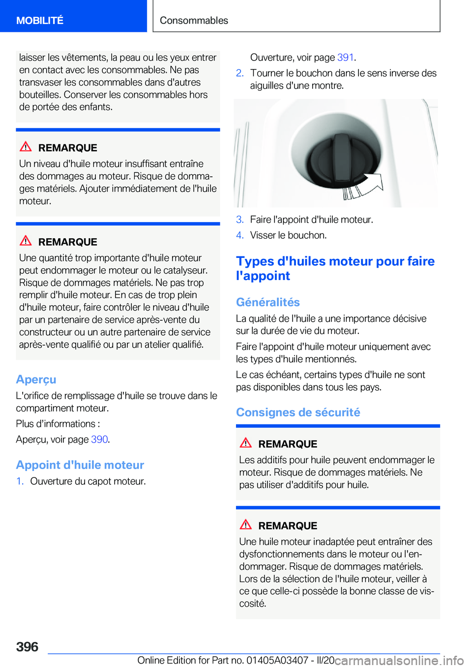 BMW X6 M 2020  Notices Demploi (in French) �l�a�i�s�s�e�r��l�e�s��v�ê�t�e�m�e�n�t�s�,��l�a��p�e�a�u��o�u��l�e�s��y�e�u�x��e�n�t�r�e�r
�e�n��c�o�n�t�a�c�t��a�v�e�c��l�e�s��c�o�n�s�o�m�m�a�b�l�e�s�.��N�e��p�a�s
�t�r�a�n�s�v�a�s�e�
