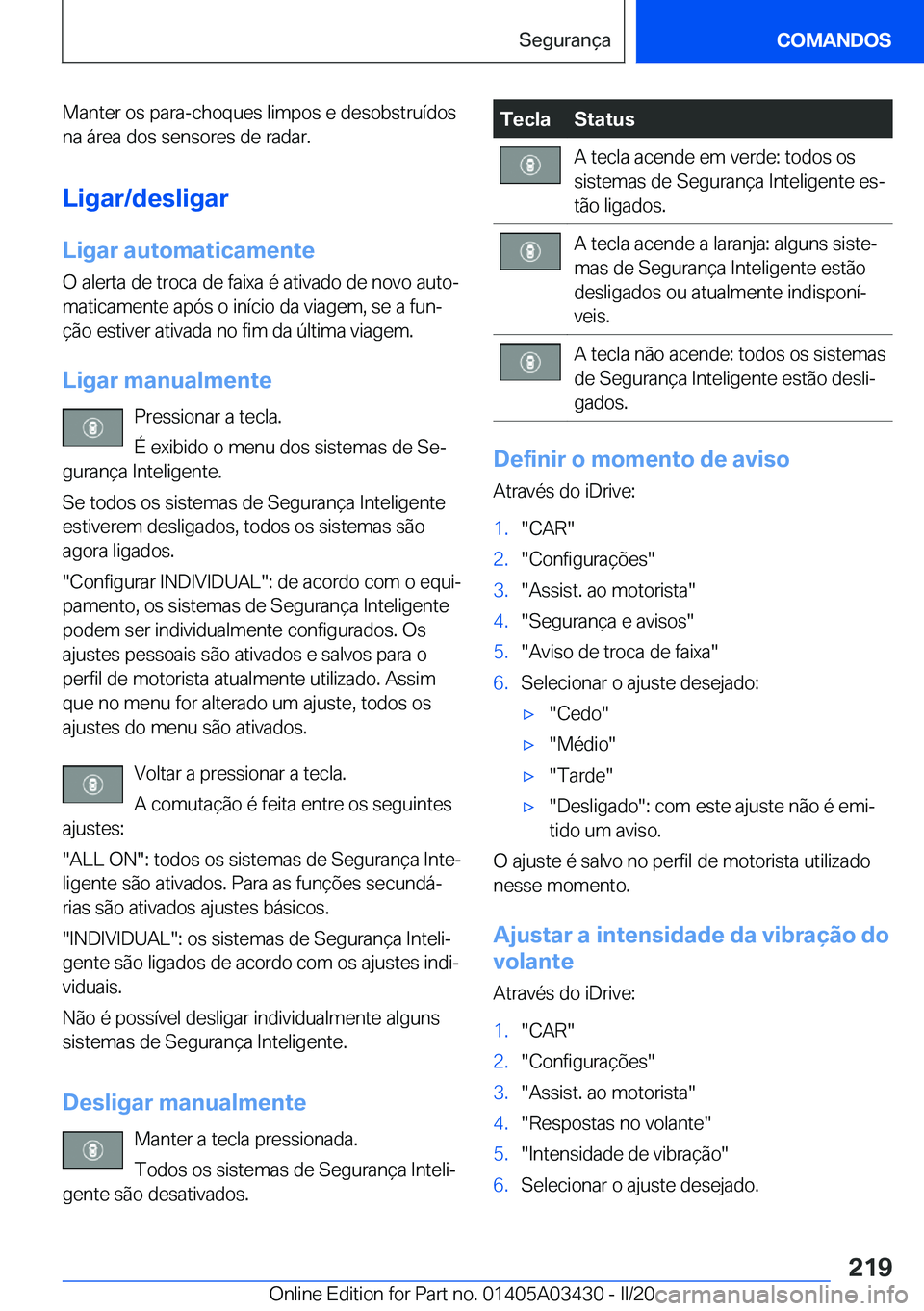 BMW X6 M 2020  Manual do condutor (in Portuguese) �M�a�n�t�e�r��o�s��p�a�r�a�-�c�h�o�q�u�e�s��l�i�m�p�o�s��e��d�e�s�o�b�s�t�r�u�