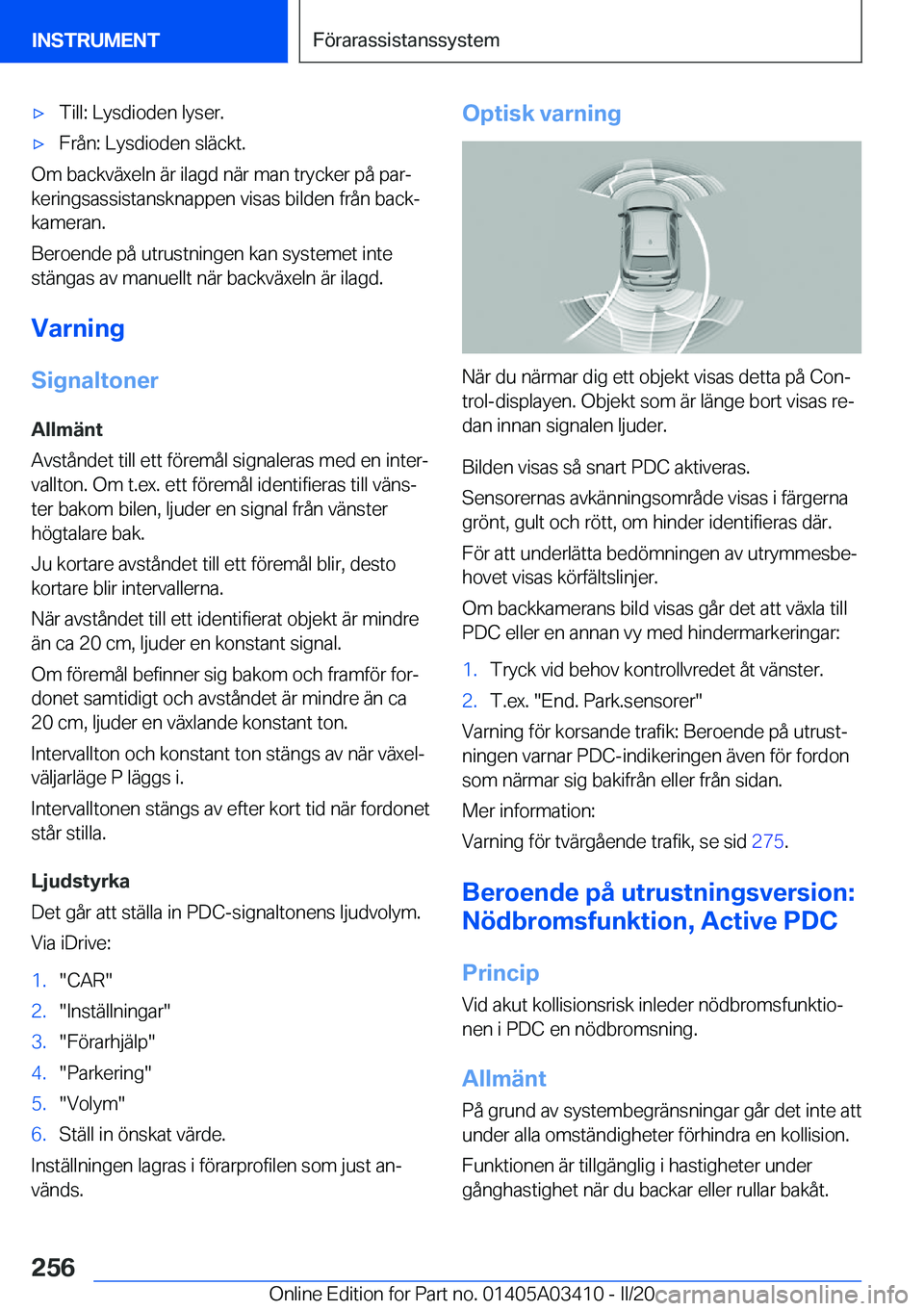 BMW X6 M 2020  InstruktionsbÖcker (in Swedish) 'x�T�i�l�l�:��L�y�s�d�i�o�d�e�n��l�y�s�e�r�.'x�F�r�å�n�:��L�y�s�d�i�o�d�e�n��s�l�ä�c�k�t�.
�O�m��b�a�c�k�v�ä�x�e�l�n��ä�r��i�l�a�g�d��n�ä�r��m�a�n��t�r�y�c�k�e�r��p�å��p�a�r