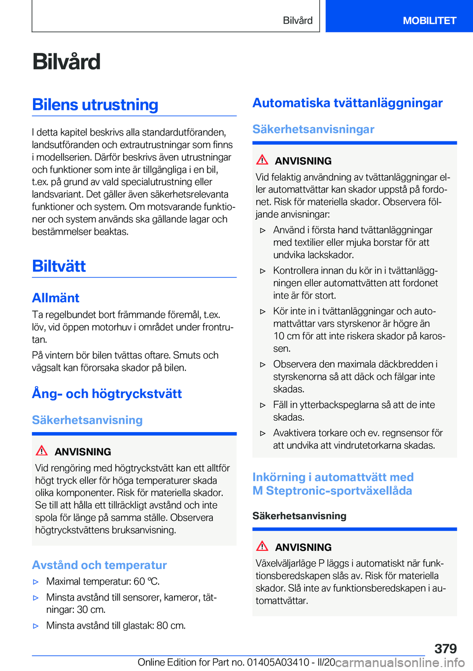 BMW X6 M 2020  InstruktionsbÖcker (in Swedish) �B�i�l�v�å�r�d�B�i�l�e�n�s��u�t�r�u�s�t�n�i�n�g
�I��d�e�t�t�a��k�a�p�i�t�e�l��b�e�s�k�r�i�v�s��a�l�l�a��s�t�a�n�d�a�r�d�u�t�f�