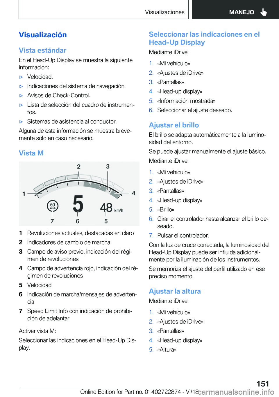 BMW X6 M 2019  Manuales de Empleo (in Spanish) �V�i�s�u�a�l�i�z�a�c�i�