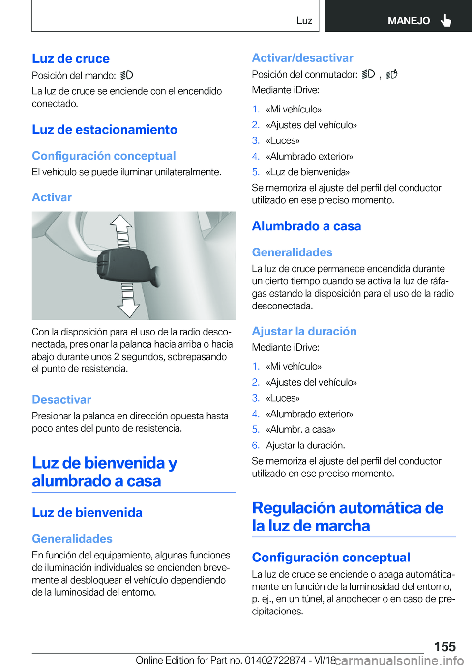 BMW X6 M 2019  Manuales de Empleo (in Spanish) �L�u�z��d�e��c�r�u�c�e�P�o�s�i�c�i�