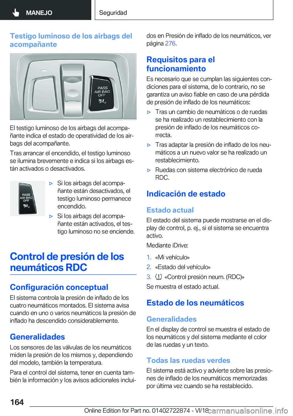 BMW X6 M 2019  Manuales de Empleo (in Spanish) �T�e�s�t�i�g�o��l�u�m�i�n�o�s�o��d�e��l�o�s��a�i�r�b�a�g�s��d�e�l
�a�c�o�m�p�a�