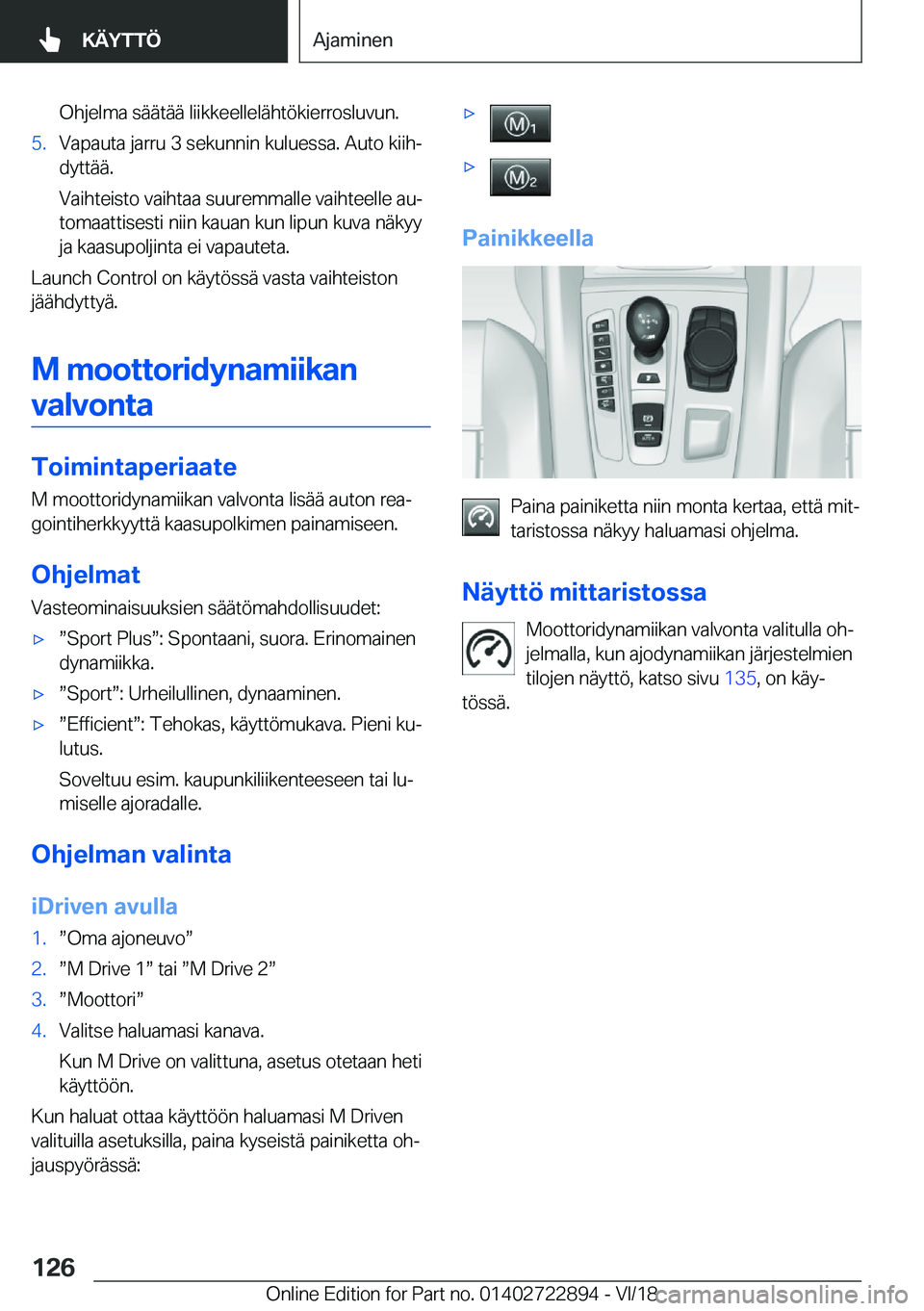 BMW X6 M 2019  Omistajan Käsikirja (in Finnish) �O�h�j�e�l�m�a��s�