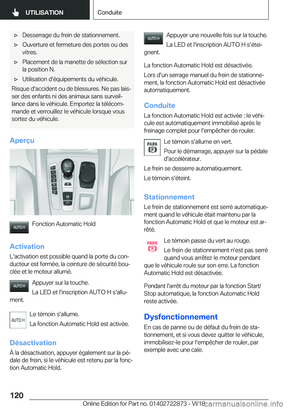 BMW X6 M 2019  Notices Demploi (in French) 'x�D�e�s�s�e�r�r�a�g�e��d�u��f�r�e�i�n��d�e��s�t�a�t�i�o�n�n�e�m�e�n�t�.'x�O�u�v�e�r�t�u�r�e��e�t��f�e�r�m�e�t�u�r�e��d�e�s��p�o�r�t�e�s��o�u��d�e�s�v�i�t�r�e�s�.'x�P�l�a�c�e�m�e