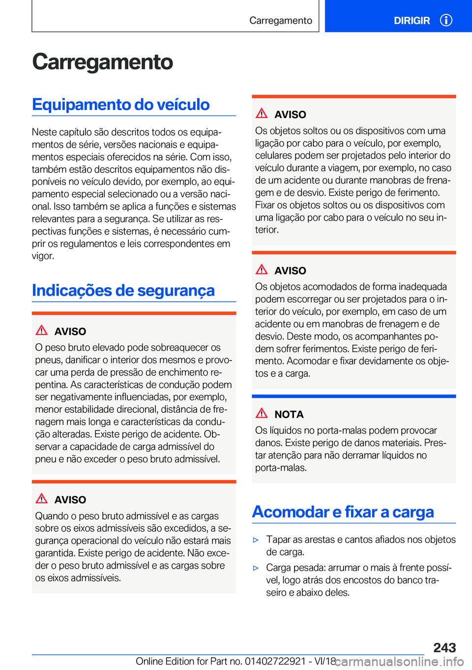 BMW X6 M 2019  Manual do condutor (in Portuguese) �C�a�r�r�e�g�a�m�e�n�t�o�E�q�u�i�p�a�m�e�n�t�o��d�o��v�e�