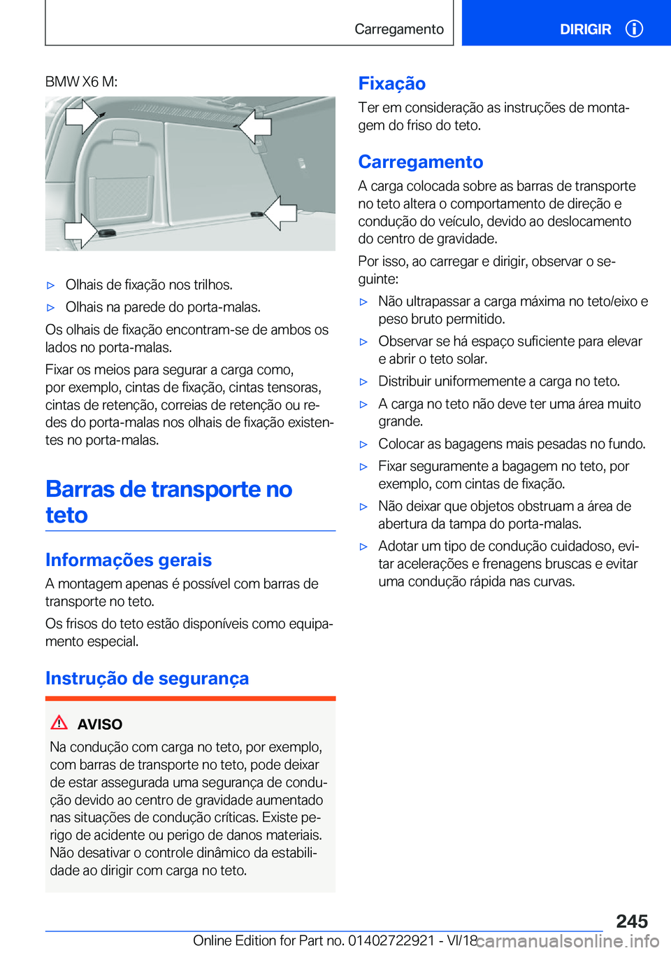 BMW X6 M 2019  Manual do condutor (in Portuguese) �B�M�W��X�6��M�:'x�O�l�h�a�i�s��d�e��f�i�x�a�