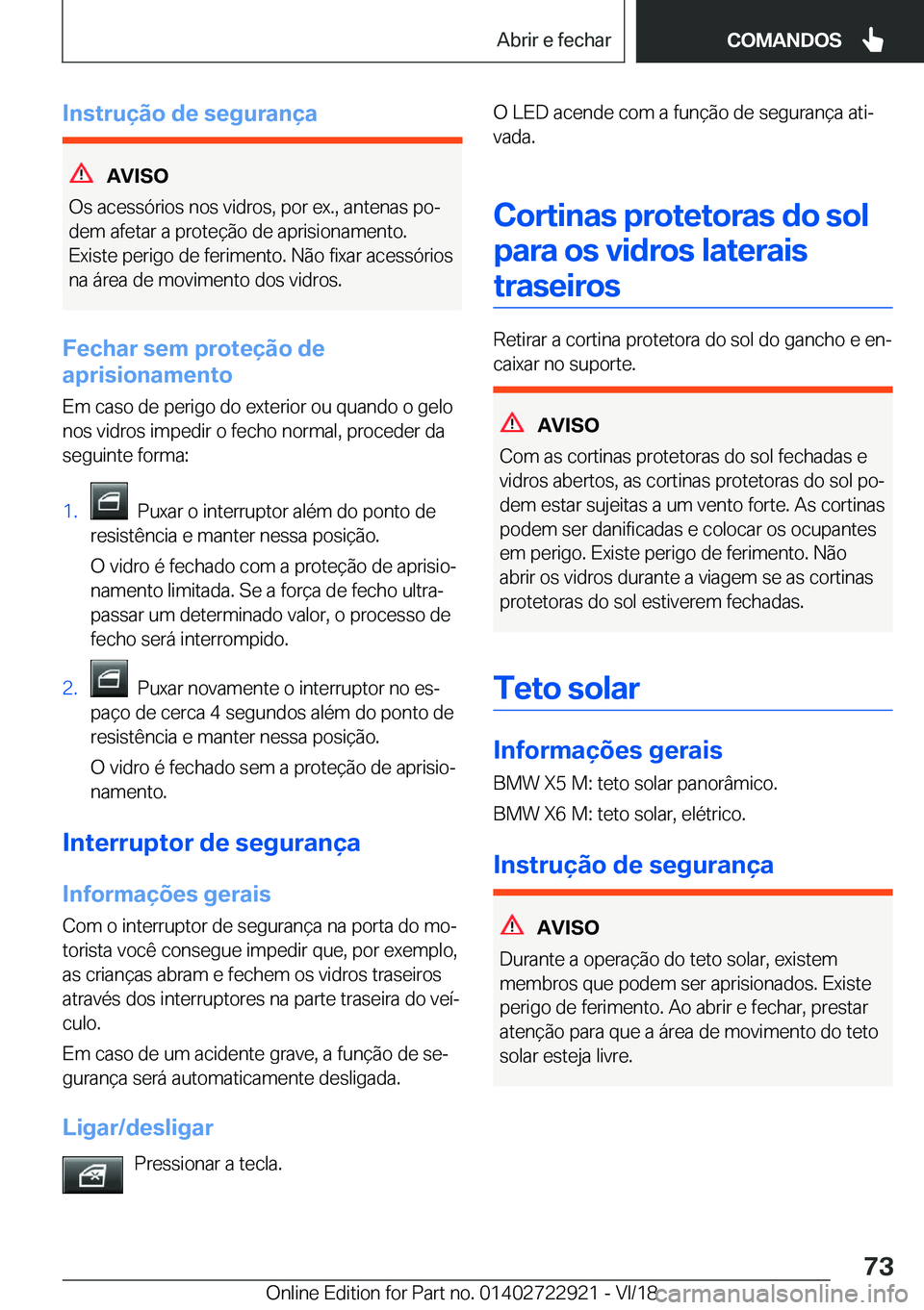 BMW X6 M 2019  Manual do condutor (in Portuguese) �I�n�s�t�r�u�