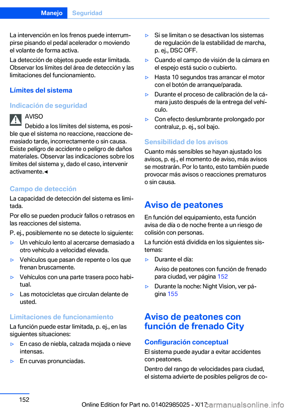 BMW X6 M 2018  Manuales de Empleo (in Spanish) �L�a� �i�n�t�e�r�v�e�n�c�i�