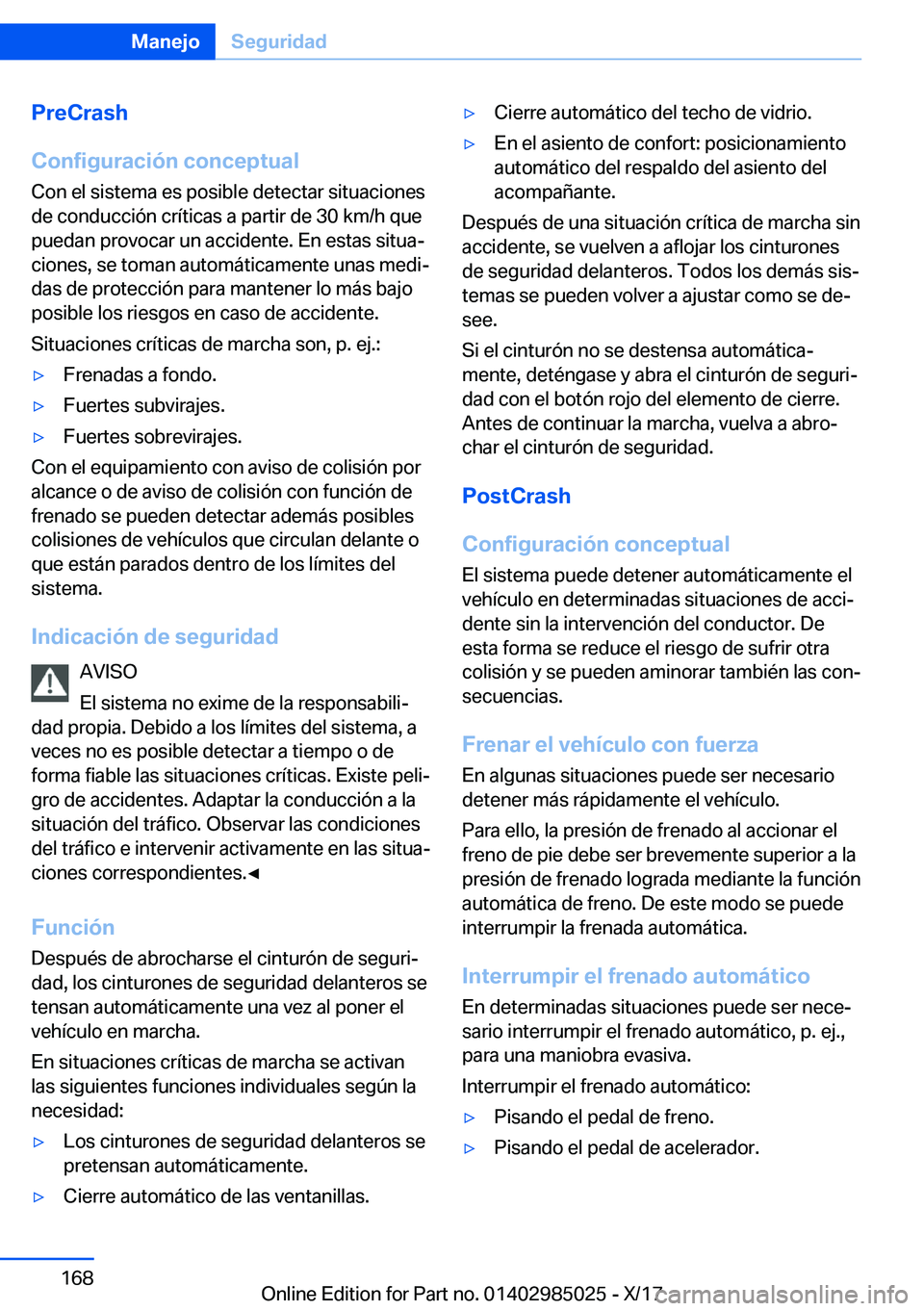BMW X6 M 2018  Manuales de Empleo (in Spanish) �P�r�e�C�r�a�s�h
�C�o�n�f�i�g�u�r�a�c�i�
