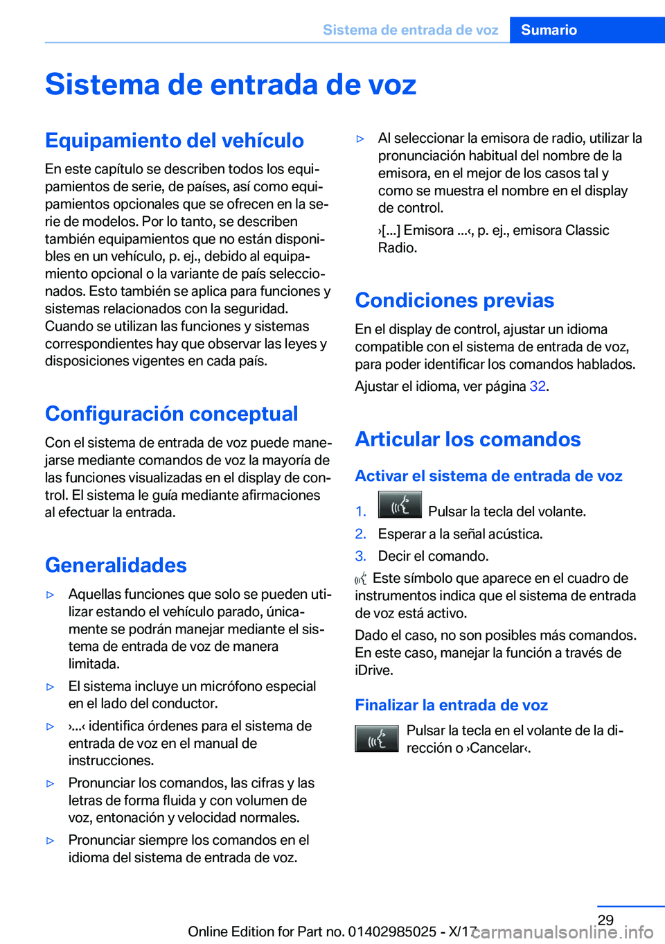 BMW X6 M 2018  Manuales de Empleo (in Spanish) �S�i�s�t�e�m�a��d�e��e�n�t�r�a�d�a��d�e��v�o�z�E�q�u�i�p�a�m�i�e�n�t�o��d�e�l��v�e�h�