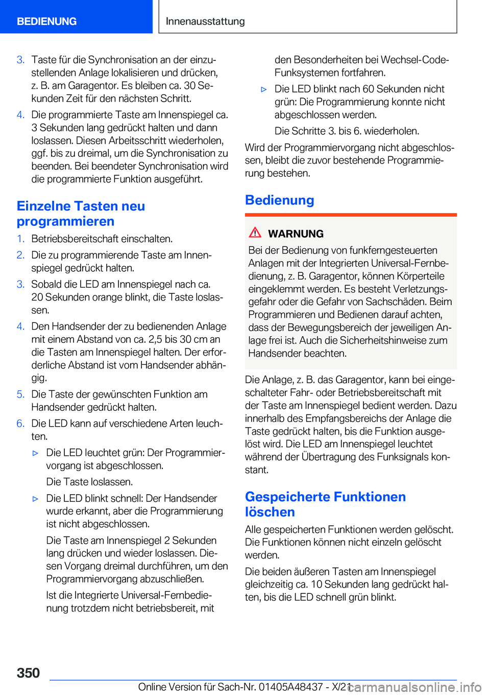 BMW X7 2022  Betriebsanleitungen (in German) �3�.�T�a�s�t�e��f�