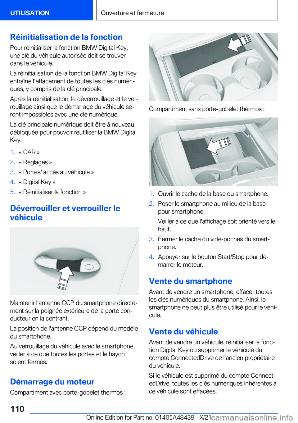 BMW X7 2022  Notices Demploi (in French) �R�é�i�n�i�t�i�a�l�i�s�a�t�i�o�n��d�e��l�a��f�o�n�c�t�i�o�n�P�o�u�r��r�é�i�n�i�t�i�a�l�i�s�e�r��l�a��f�o�n�c�t�i�o�n��B�M�W��D�i�g�i�t�a�l��K�e�y�,
�u�n�e��c�l�é��d�u��v�é�h�i�c�u�l�e�