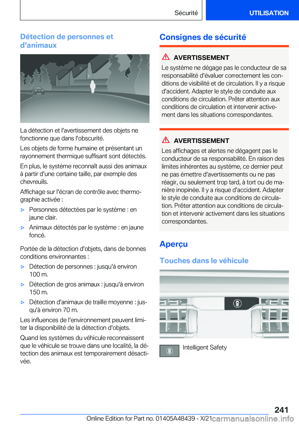 BMW X7 2022  Notices Demploi (in French) �D�é�t�e�c�t�i�o�n��d�e��p�e�r�s�o�n�n�e�s��e�t
�d�'�a�n�i�m�a�u�x
�L�a��d�é�t�e�c�t�i�o�n��e�t��l�'�a�v�e�r�t�i�s�s�e�m�e�n�t��d�e�s��o�b�j�e�t�s��n�e
�f�o�n�c�t�i�o�n�n�e��q�u�e�