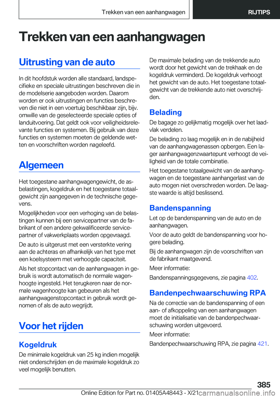 BMW X7 2022  Instructieboekjes (in Dutch) �T�r�e�k�k�e�n��v�a�n��e�e�n��a�a�n�h�a�n�g�w�a�g�e�n�U�i�t�r�u�s�t�i�n�g��v�a�n��d�e��a�u�t�o
�I�n��d�i�t��h�o�o�f�d�s�t�u�k��w�o�r�d�e�n��a�l�l�e��s�t�a�n�d�a�a�r�d�,��l�a�n�d�s�p�ej�c�