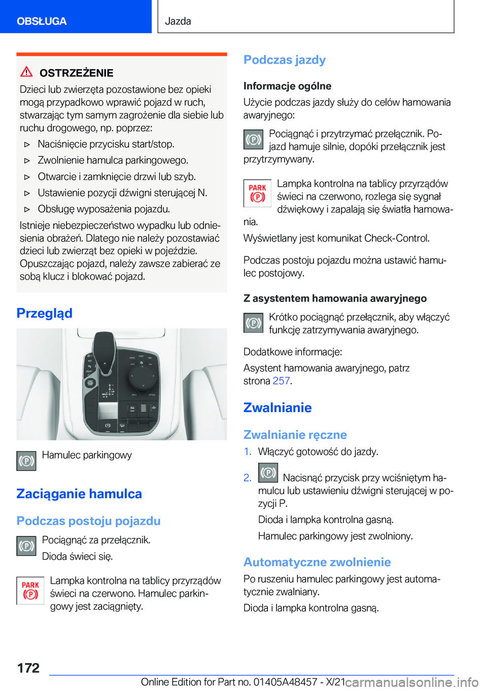 BMW X7 2022  Instrukcja obsługi (in Polish) �O�S�T�R�Z�E8�E�N�I�E
�D�z�i�e�c�i��l�u�b��z�w�i�e�r�z�