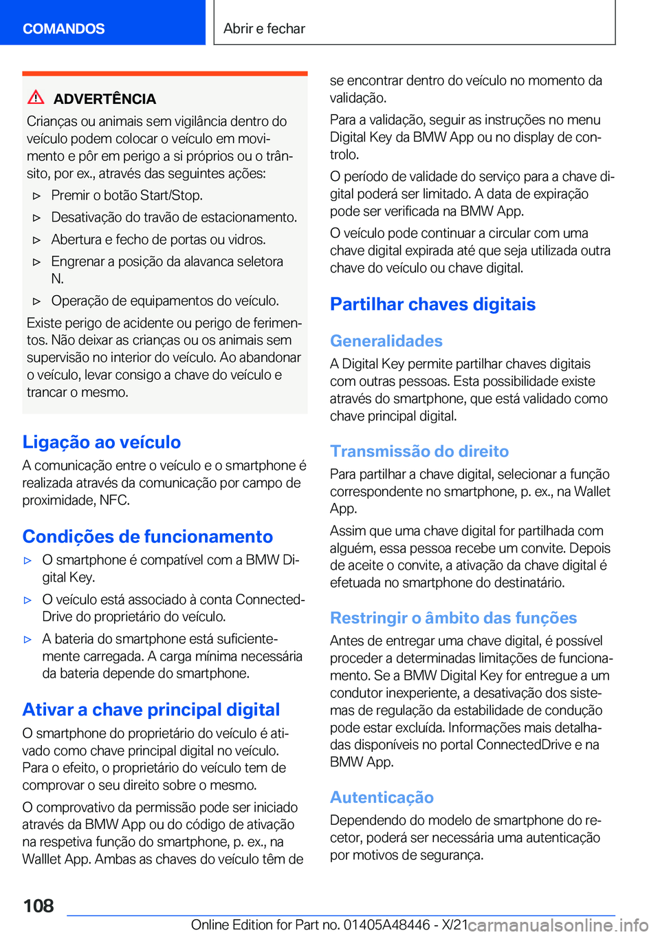 BMW X7 2022  Manual do condutor (in Portuguese) �A�D�V�E�R�T�