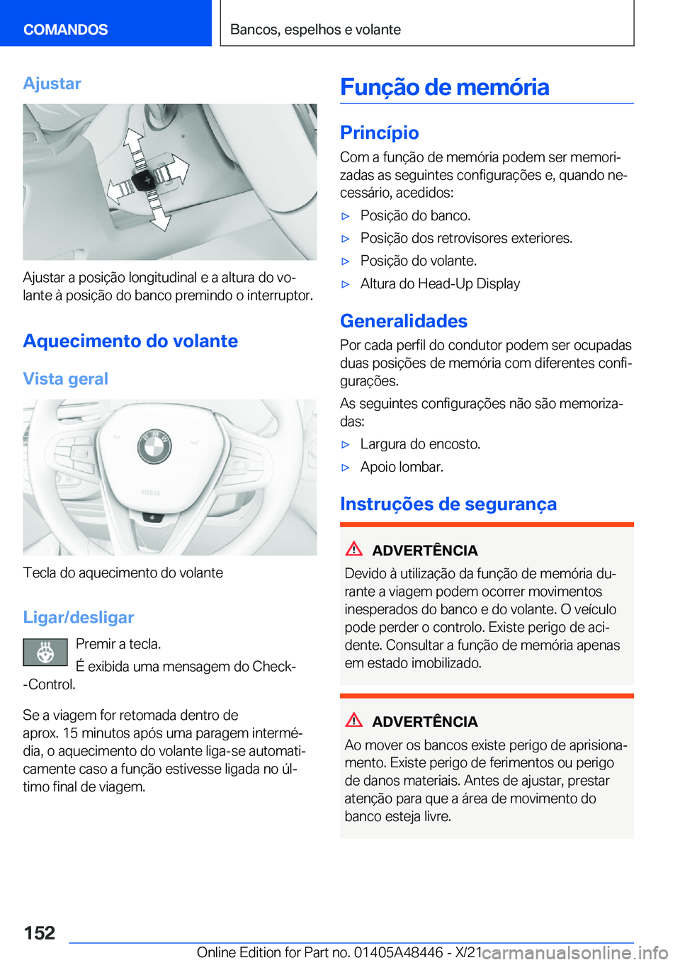BMW X7 2022  Manual do condutor (in Portuguese) �A�j�u�s�t�a�r
�A�j�u�s�t�a�r��a��p�o�s�i�