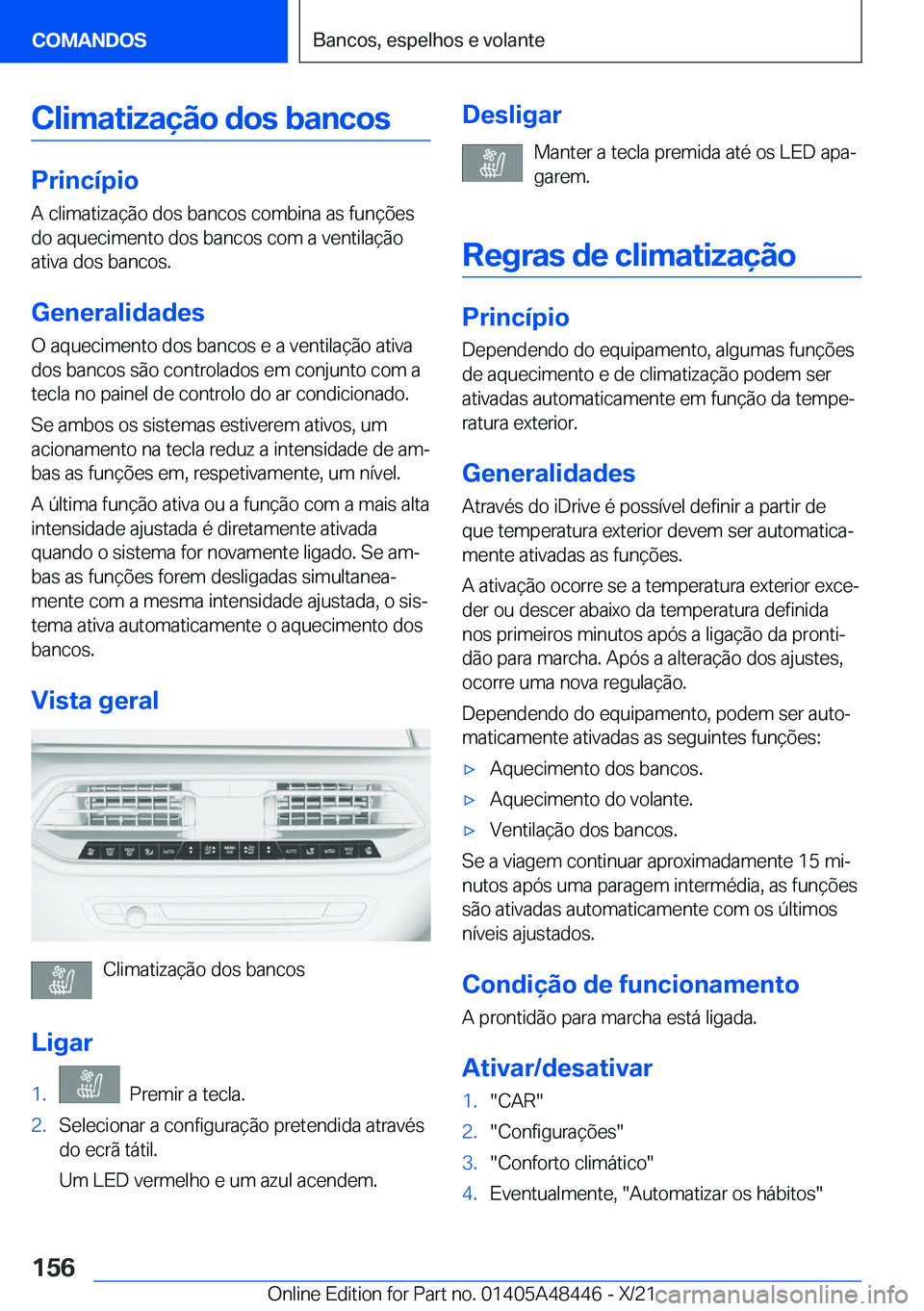 BMW X7 2022  Manual do condutor (in Portuguese) �C�l�i�m�a�t�i�z�a�
