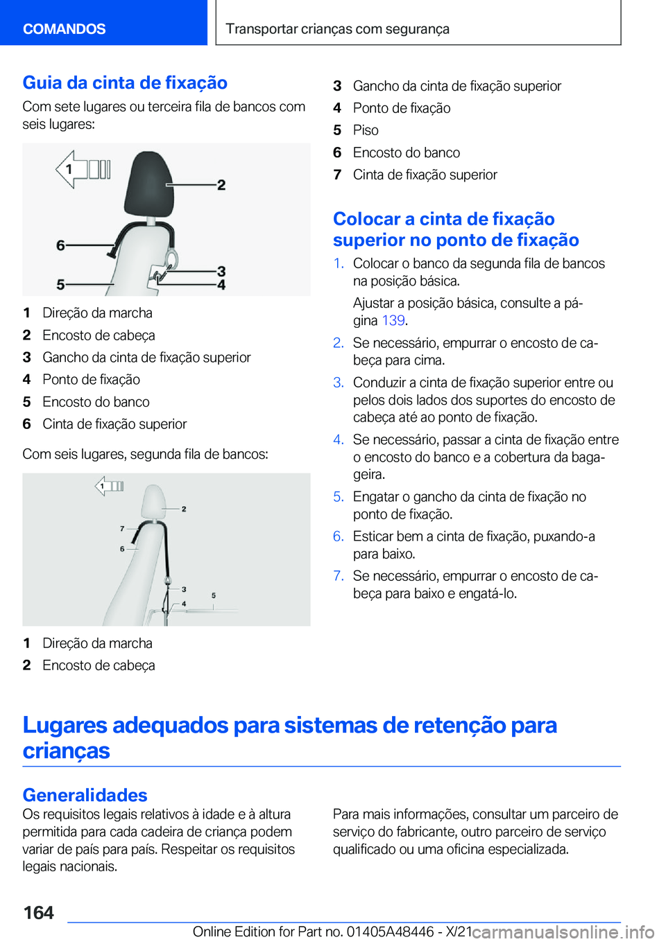 BMW X7 2022  Manual do condutor (in Portuguese) �G�u�i�a��d�a��c�i�n�t�a��d�e��f�i�x�a�