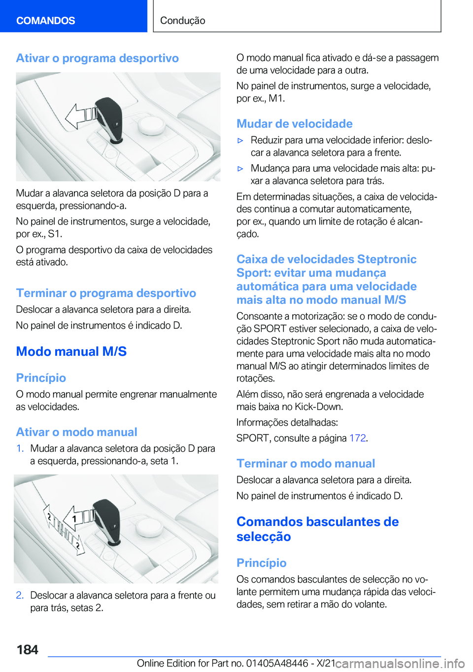 BMW X7 2022  Manual do condutor (in Portuguese) �A�t�i�v�a�r��o��p�r�o�g�r�a�m�a��d�e�s�p�o�r�t�i�v�o
�M�u�d�a�r��a��a�l�a�v�a�n�c�a��s�e�l�e�t�o�r�a��d�a��p�o�s�i�