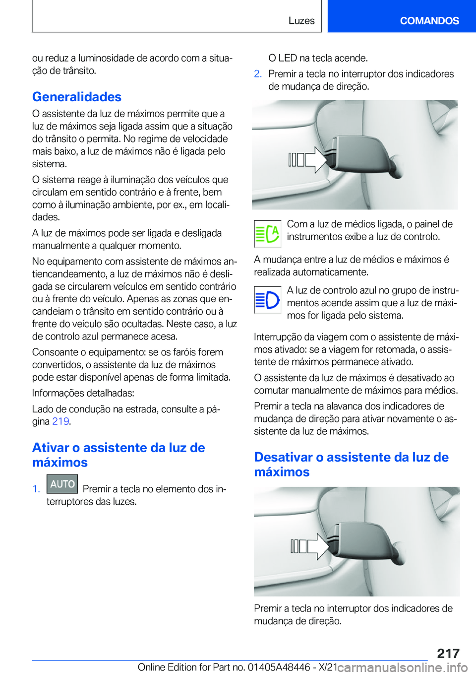 BMW X7 2022  Manual do condutor (in Portuguese) �o�u��r�e�d�u�z��a��l�u�m�i�n�o�s�i�d�a�d�e��d�e��a�c�o�r�d�o��c�o�m��a��s�i�t�u�aª�