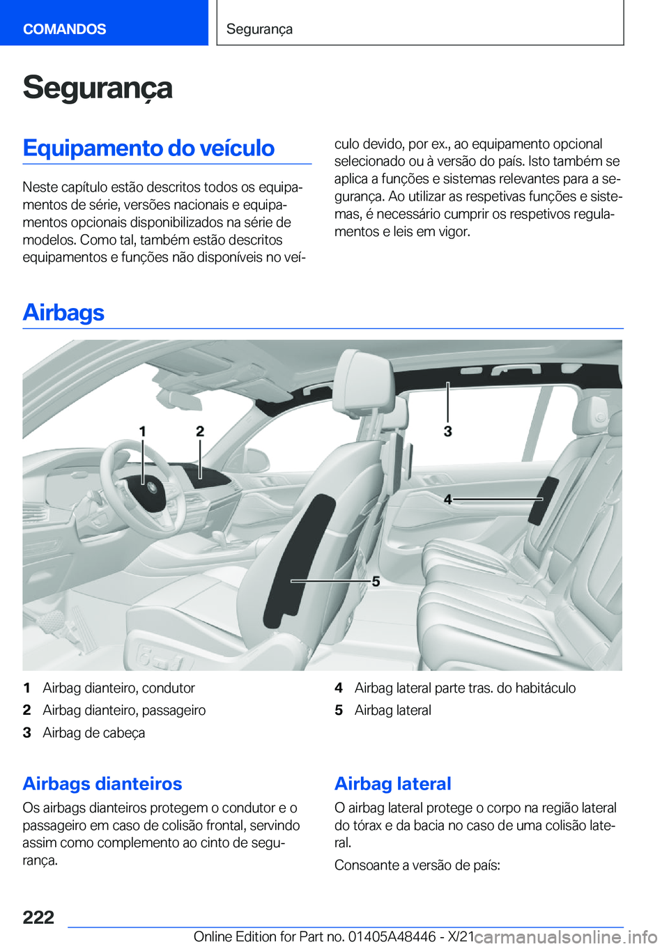 BMW X7 2022  Manual do condutor (in Portuguese) �S�e�g�u�r�a�n�