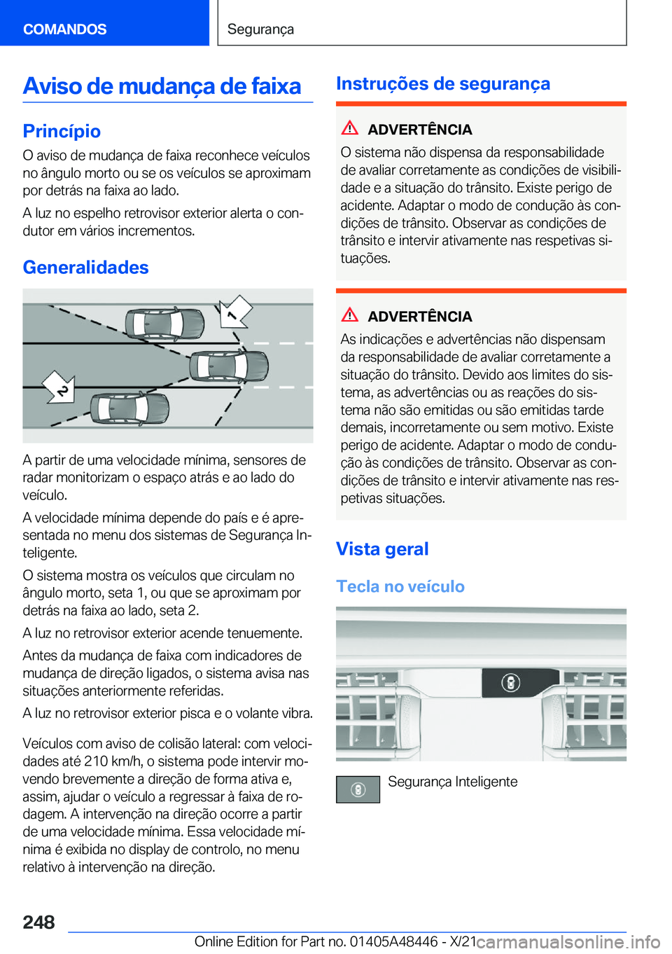 BMW X7 2022  Manual do condutor (in Portuguese) �A�v�i�s�o��d�e��m�u�d�a�n�