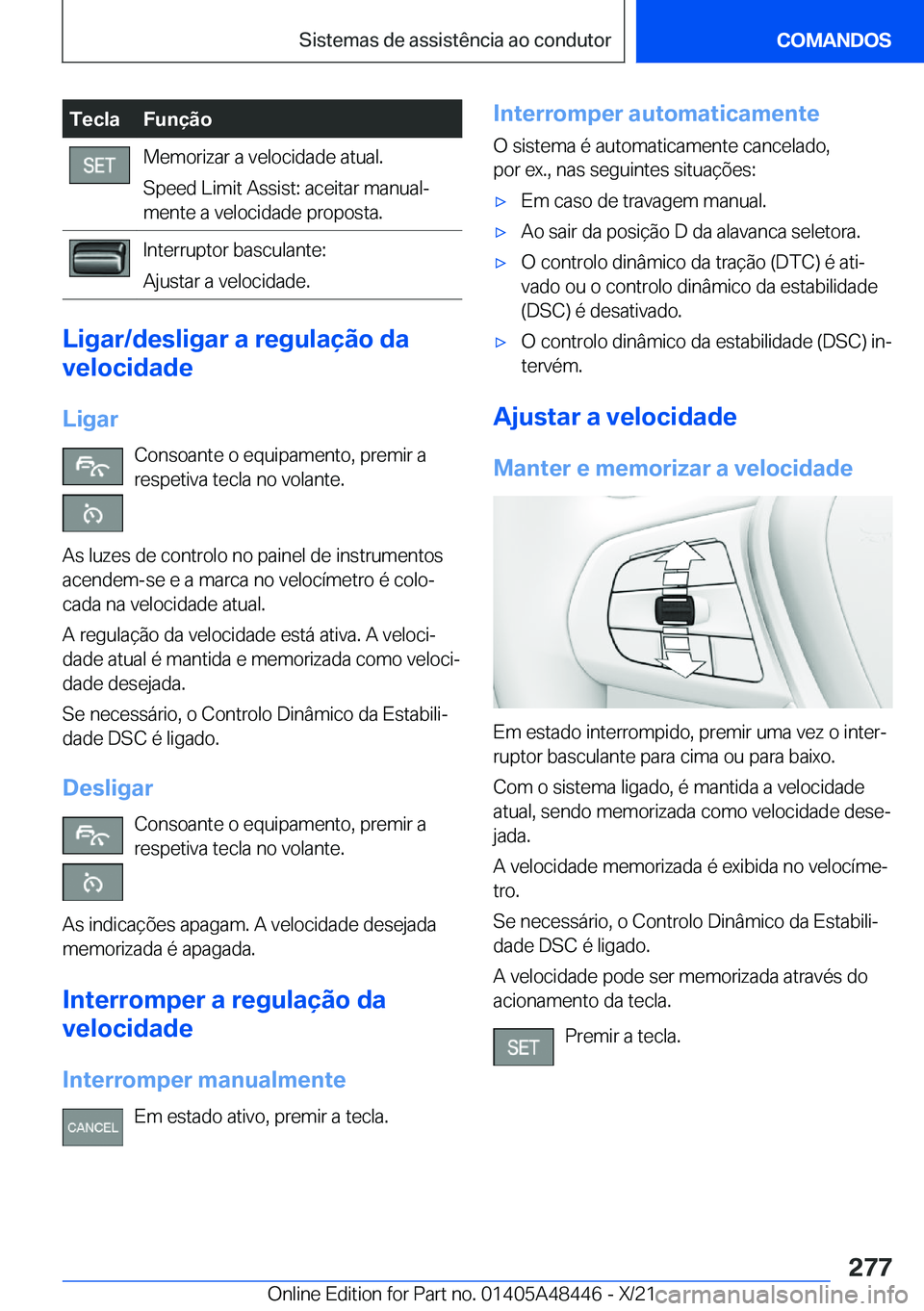 BMW X7 2022  Manual do condutor (in Portuguese) �T�e�c�l�a�F�u�n�