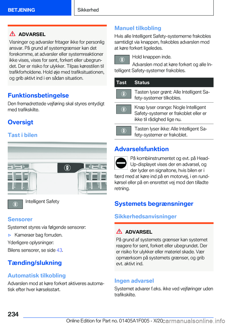 BMW X7 2021  InstruktionsbØger (in Danish) �A�D�V�A�R�S�E�L
�V�i�s�n�i�n�g�e�r��o�g��a�d�v�a�r�s�l�e�r��f�r�i�t�a�g�e�r��i�k�k�e��f�o�r��p�e�r�s�o�n�l�i�g �a�n�s�v�a�r�.��P�å��g�r�u�n�d��a�f��s�y�s�t�e�m�g�r�æ�n�s�e�r��k�a�n��d�e