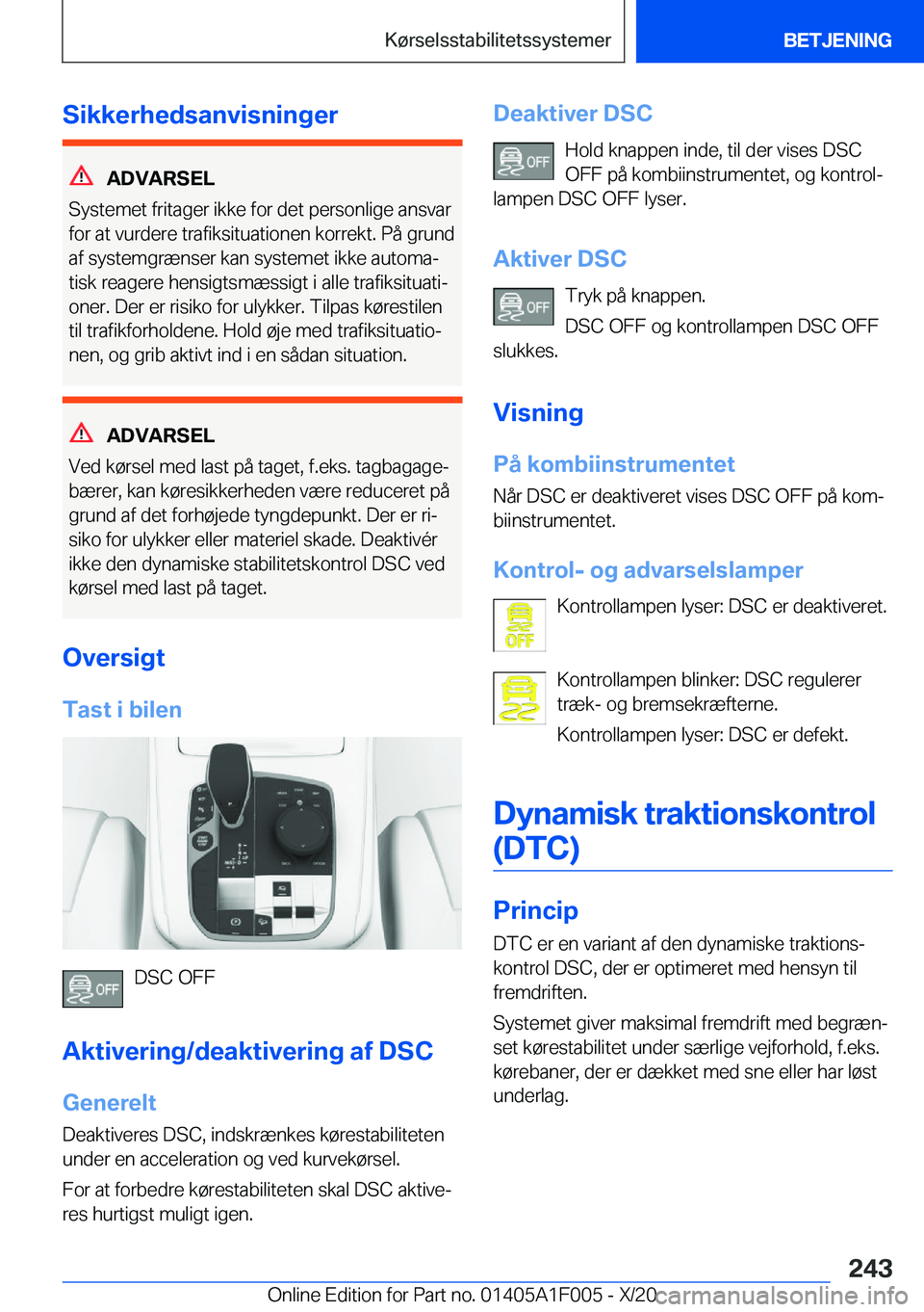 BMW X7 2021  InstruktionsbØger (in Danish) �S�i�k�k�e�r�h�e�d�s�a�n�v�i�s�n�i�n�g�e�r
�A�D�V�A�R�S�E�L
�S�y�s�t�e�m�e�t��f�r�i�t�a�g�e�r��i�k�k�e��f�o�r��d�e�t��p�e�r�s�o�n�l�i�g�e��a�n�s�v�a�r �f�o�r��a�t��v�u�r�d�e�r�e��t�r�a�f�i�k�