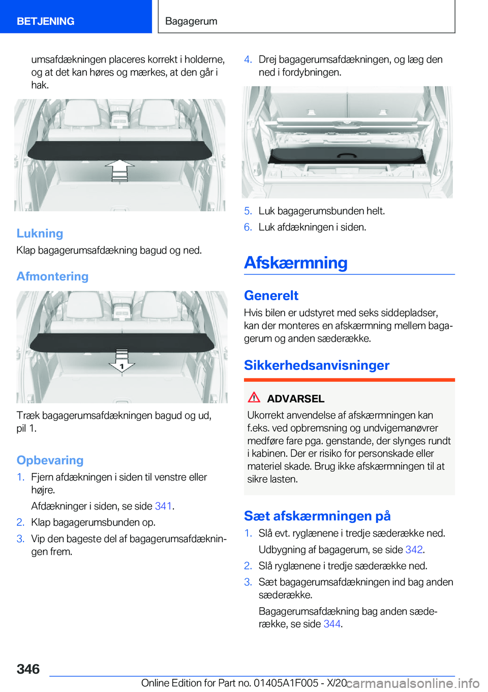 BMW X7 2021  InstruktionsbØger (in Danish) �u�m�s�a�f�d�æ�k�n�i�n�g�e�n��p�l�a�c�e�r�e�s��k�o�r�r�e�k�t��i��h�o�l�d�e�r�n�e�,
�o�g��a�t��d�e�t��k�a�n��h�